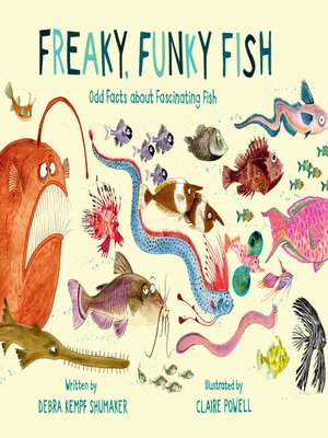 cover image of Freaky, Funky Fish